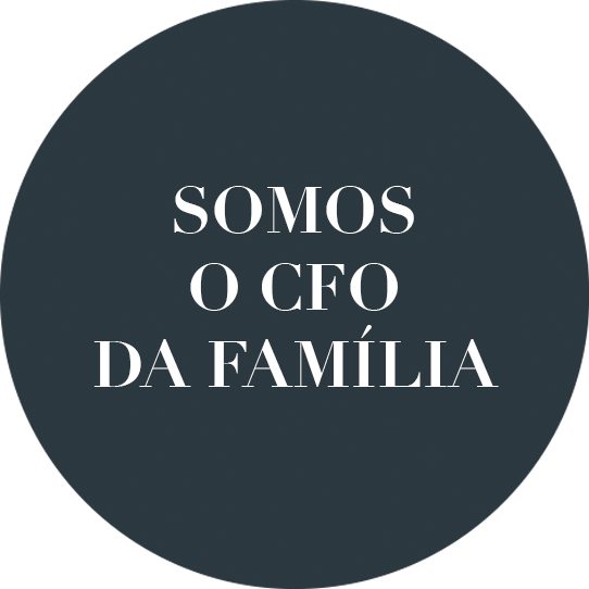 Somos o CFO da Família